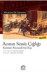 Acının Sessiz Çığlığı - İletişim Yayınevi