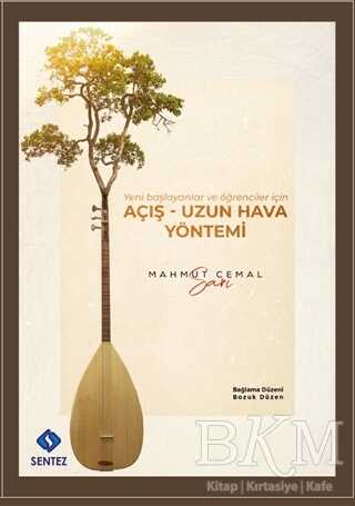 Açış - Uzun Hava Yöntemi - Sentez Yayınları