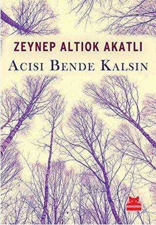 Acısı Bende Kalsın - Kırmızı Kedi Yayınevi