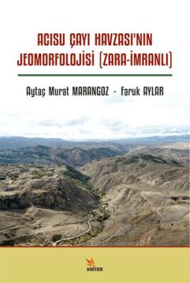 Acısu Çayı Havzası’nın Jeomorfolojisi Zara-İmranlı - 1