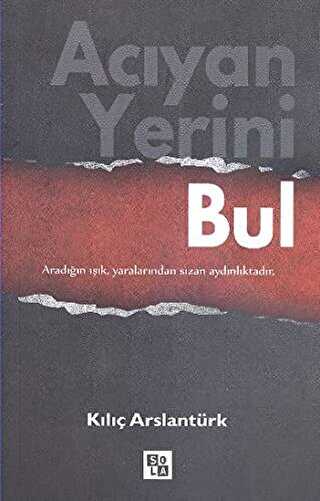Acıyan Yerini Bul - Sola Unitas