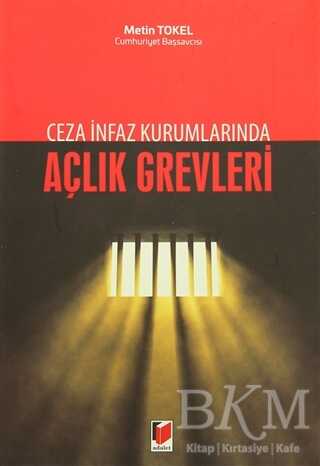 Açlık Grevleri - Adalet Yayınevi