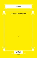 Across the Stream - Capitol Books
