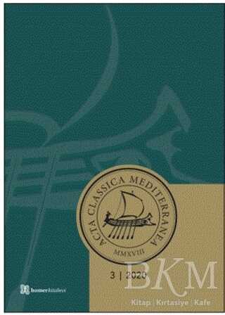 Acta Classica Mediterranea Sayı 3 2020 - Homer Kitabevi