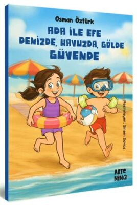 Ada ile Efe Denizde, Havuzda, Gölde Güvende - 1
