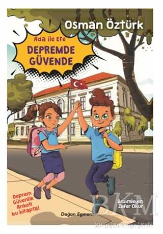 Ada İle Efe Depremde Güvende - Doğan Egmont Yayıncılık