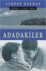 Adadakiler Birinci Kitap: Gemi - Epsilon Yayınevi