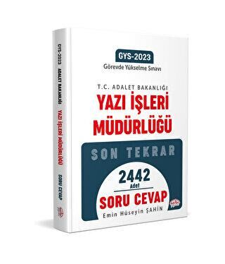 Adalet Bakanlığı Yazı İşleri Müdürlüğü GYS Soru Cevap - 1