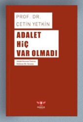 Adalet Hiç Var Olmadı - Pankuş Yayınları
