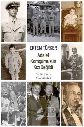 Adalet Komşumuzun Kızı Değildi - Cinius Yayınları