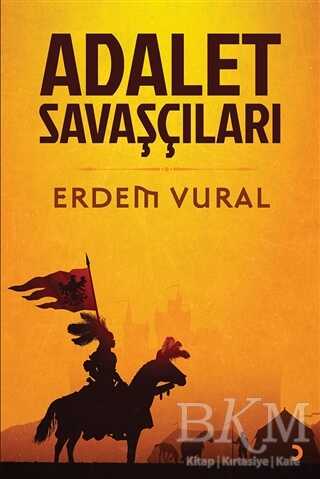 Adalet Savaşçıları - Cinius Yayınları