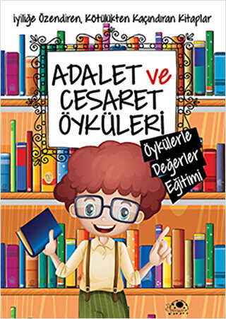 Adalet ve Cesaret Öyküleri - Uğurböceği Yayınları
