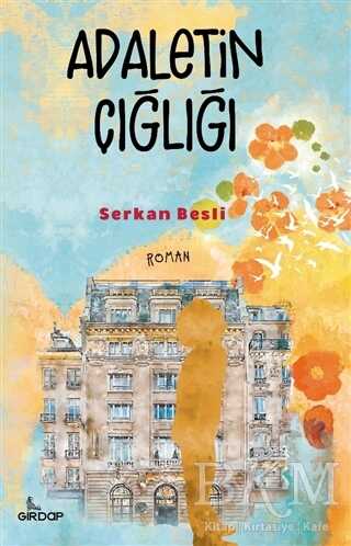 Adaletin Çığlığı - Girdap Kitap