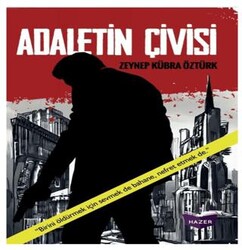 Adaletin Çivisi - Hazer Yayınları