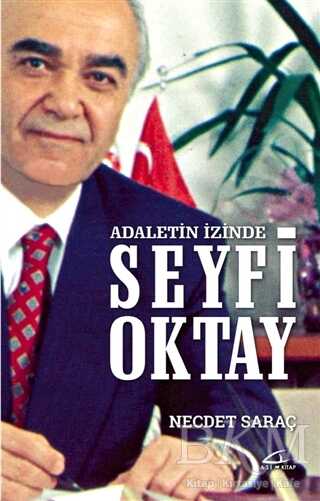 Adaletin İzinde Seyfi Oktay - Asi Kitap