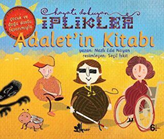 Adalet`in Kitabı - Hayatı Dokuyan İplikler - 1