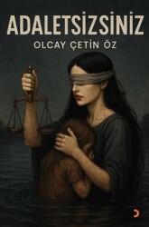 Adaletsizsiniz - Cinius Yayınları