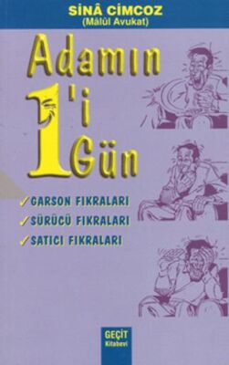Adamın 1’i 1 Gün - Garson Fıkraları, Sürücü Fıkraları, Satıcı Fıkraları - 1