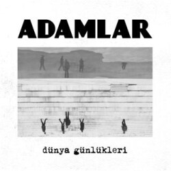 Adamlar - Dünya Günlükleri Plak - Plak