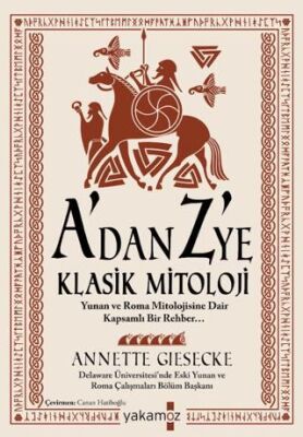 A`dan Z `ye Klasik Mitoloji - 1