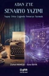 A`dan Z`ye Senaryo Yazımı - Der Yayınları