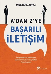 A`dan Z`ye Başarılı İletişim - Eftalya Kitap