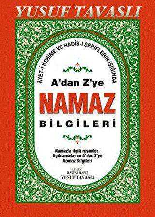 A’dan Z’ye Namaz Bilgileri Dergi Boy D44 - Tavaslı Yayınları