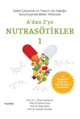 A`dan Z`ye Nutrasötikler-1 - 1