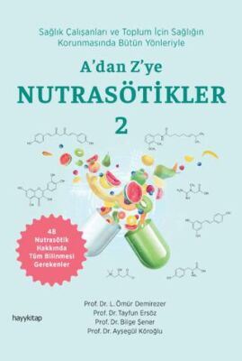 A’dan Z’ye Nutrasötikler 2 - 1