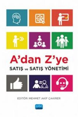 A’dan Z’ye Satış ve Satış Yönetimi - 1