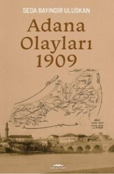 Adana Olayları 1909 - Kastaş Yayınları