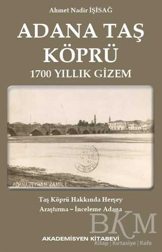 Adana Taş Köprü - Akademisyen Kitabevi