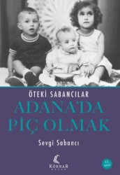 Adana’da Piç Olmak - Köknar Kitap
