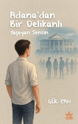 Adana’dan Bir Delikanlı - Elpis Yayınları