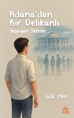Adana’dan Bir Delikanlı - 1