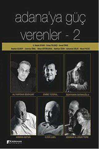 Adana`ya Güç Verenler : 2 - Karahan Kitabevi