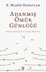 Adanmış Ömür Günlüğü - Panama Yayıncılık