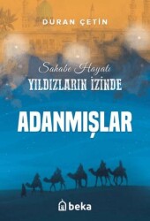 Adanmışlar - Yıldızların İzinde - Beka Yayınları