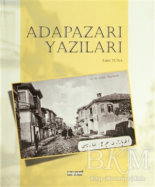 Adapazarı Yazıları - Değişim Yayınları
