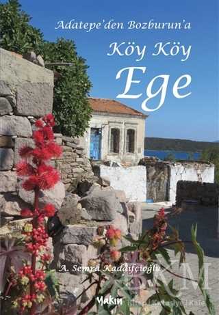 Adatepe’den Bozburun’a Köy Köy Ege - Yakın Kitabevi