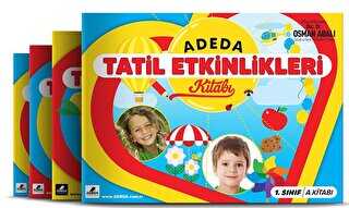 Adeda Tatil Etkinlikleri Kitabı 1. Sınıf - Adeda Yayınları