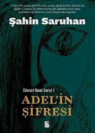 Adel`in Şifresi - Edward Noan Serisi 1 - KİRPİ PRODÜKSİYON
