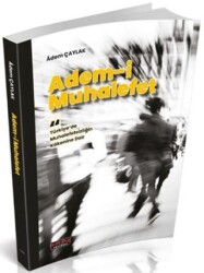 Adem-i Muhalefet - Savaş Yayınevi