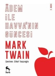 Adem İle Havva`nın Güncesi - Nora Kitap