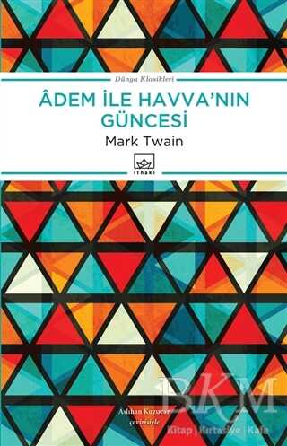 Adem ile Havva`nın Güncesi - 1