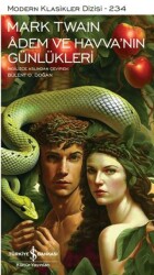Adem ve Havva’nın Günlükleri - İş Bankası Kültür Yayınları