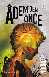 Adem`den Önce - Parodi Yayınları