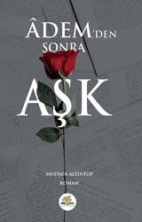 Adem`den Sonra Aşk - Nar Ağacı Yayınları