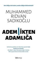 Ademlikten Adamlığa - Od Kitap