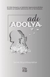 Adı Adolya - 40 Kitap